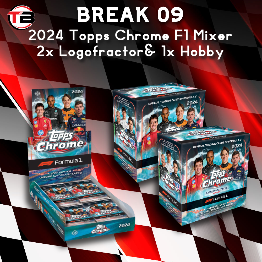Break 09 - Topps Chrome F1 Mixer 2x Logofractor & 1x Hobby